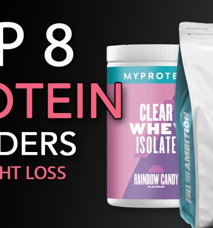 Top 8 Best Protein Powders For Weight Loss